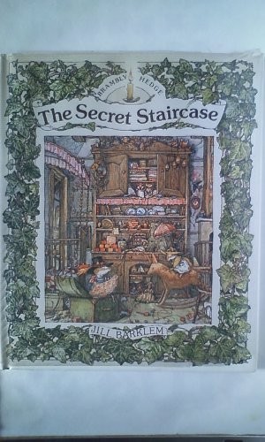 The Secret Staircase (Brambly Hedge), Barklem, Jill