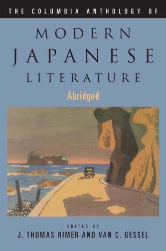 Columbia Anthology of Modern Japanese Literature, Paperback by Rimer, J. Thom...