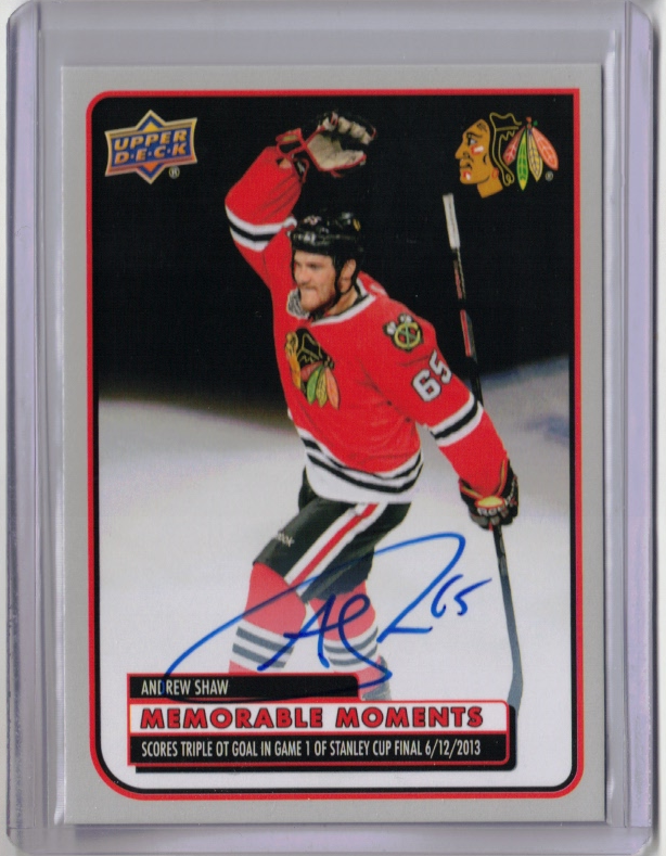 ANDREW SHAW 25/26 Chicago Blackhawks Centennial Memorable Moments Auto Autograph
