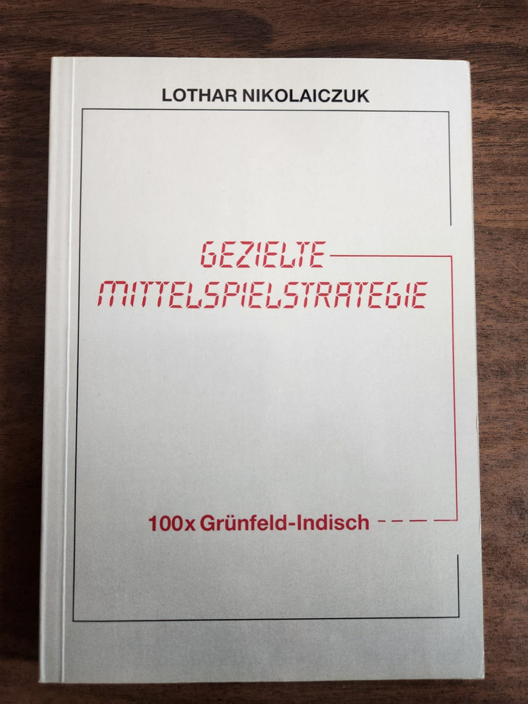 GERMAN chess opening Gruenfeld games analyzed all variations explained paperback