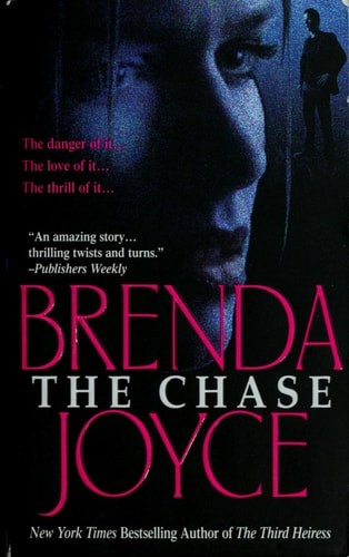 The Chase: A Novel by Joyce, Brenda, Acceptable Book