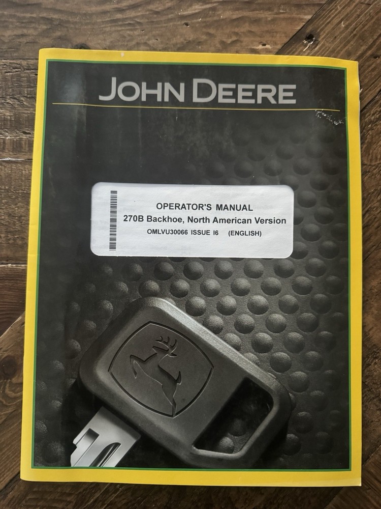 John Deere 270B Backhoe Operator's Manual OMLVU30066 ISSUE I6 for John Deere