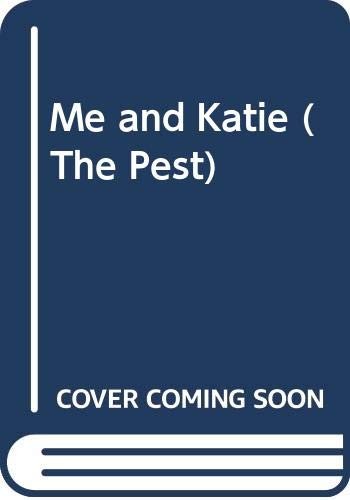 Me and Katie (The Pest), Martin Ann Matthews