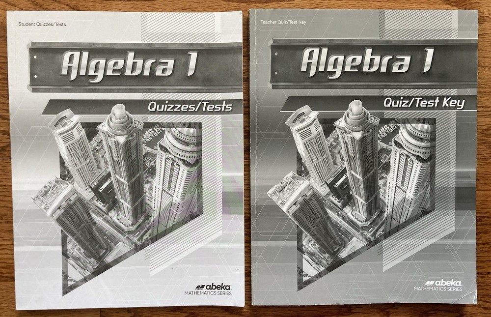 Abeka Algebra 1 Second Edition Quizzes & Tests With Answer Key - Missing Pages