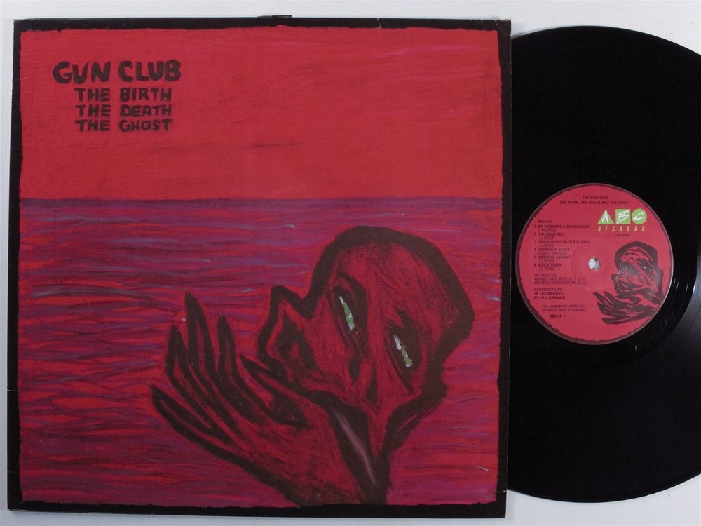 GUN CLUB The Birth, The Death & The Ghost ABC LP VG+ uk f