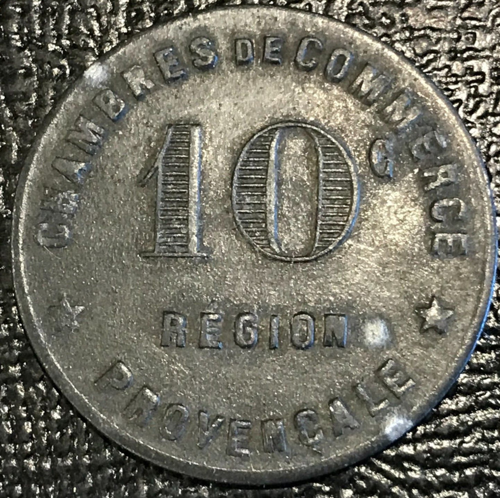 France 10 Centimes Region Provence Alais Marseille Gap Zinc Token-May777
