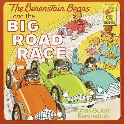 Berenstain Bears and the Big Road Race (First Time Readers) by Stan Berenstain,J