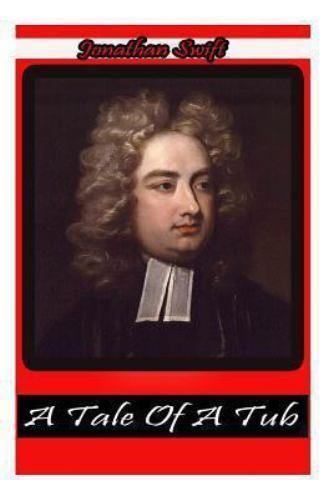 Tale of a Tub, Paperback by Swift, Jonathan, Brand New, Free shipping in the US