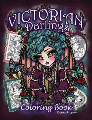 Victorian Darlings Coloring Book by Lynn, Hannah, Brand New, Free shipping in...