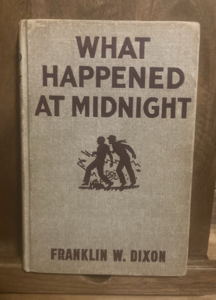 What Happened at Midnight Hardy boys #10 Franklin W. Dixon 1931