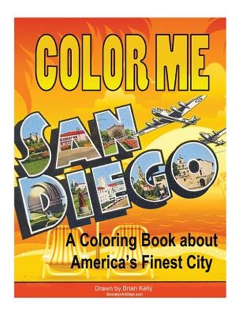 Color Me San Diego, Paperback by Kelly, Brian P., Like New Used, Free shippin...