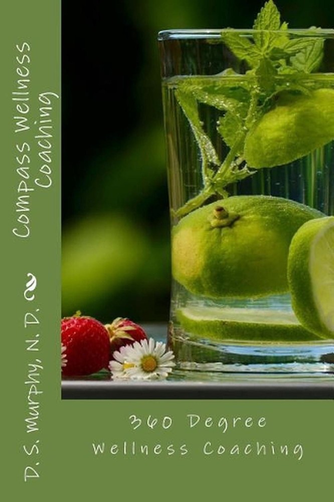 Compass Wellness Coaching by David S. Murphy N.D. (English) Paperback Book