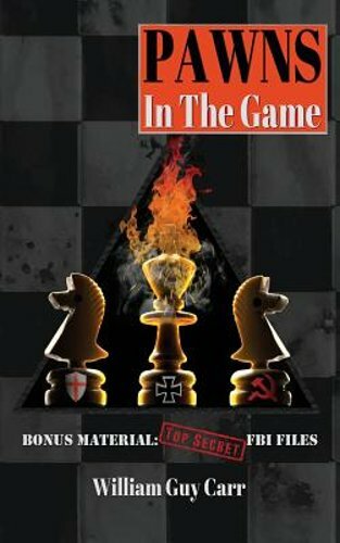 Pawns In The Game by William Guy Carr: New