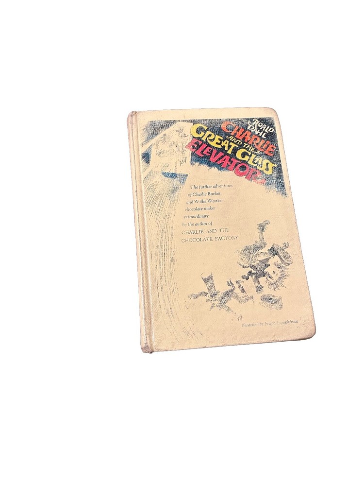 Charlie and the Great Glass Elevator by  Roald Dahl - 1972 Hardcover Vintage