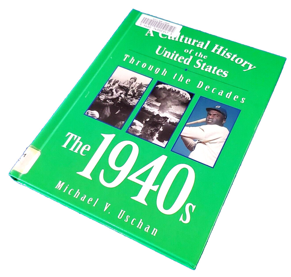 A Cultural History Of The United States: Through The Decades The 1940S Hardcover