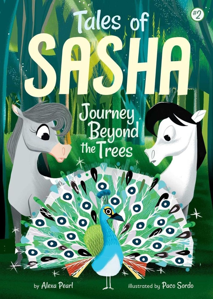 Tales of Sasha 2: Journey Beyond the Trees by Alexa Pearl (English) Hardcover Bo