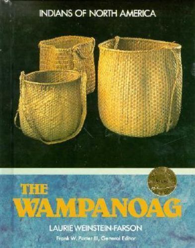 Wampanoag by Laurie Weinstein-Farson (1988, Hardcover)