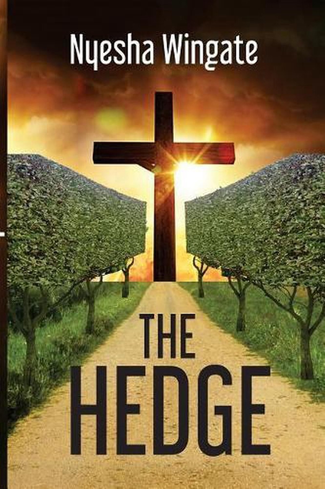The Hedge by Nyesha N. Wingate (English) Paperback Book