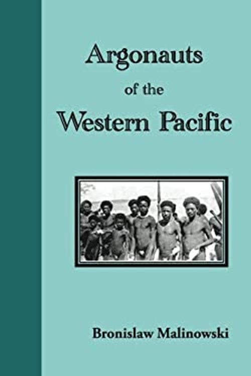 Argonauts of the Western Pacific: An Account of Native EnterpriseFree US Delivery | ISBN:1781396892
