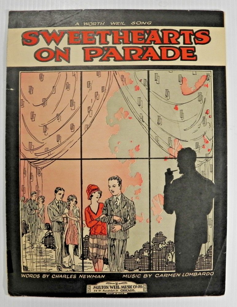 Sweethearts On Parade 1928 Vintage Sheet Music Charles Newman / Carmen Lombardo