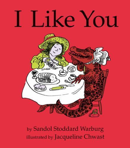 I Like You, School And Library by Warburg, Sandol Stoddard, Brand New, Free s...