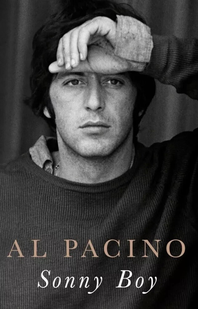 Al Pacino's 2024 Hardcover Memoir Sonny Boy: A Revealing Autobiography
