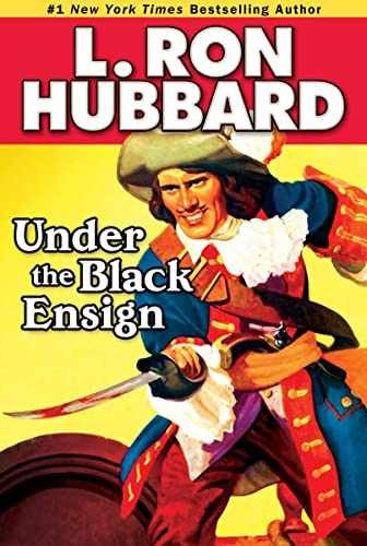 Under the Black Ensign (Stories from - Paperback, by L. Ron Hubbard - Very Good