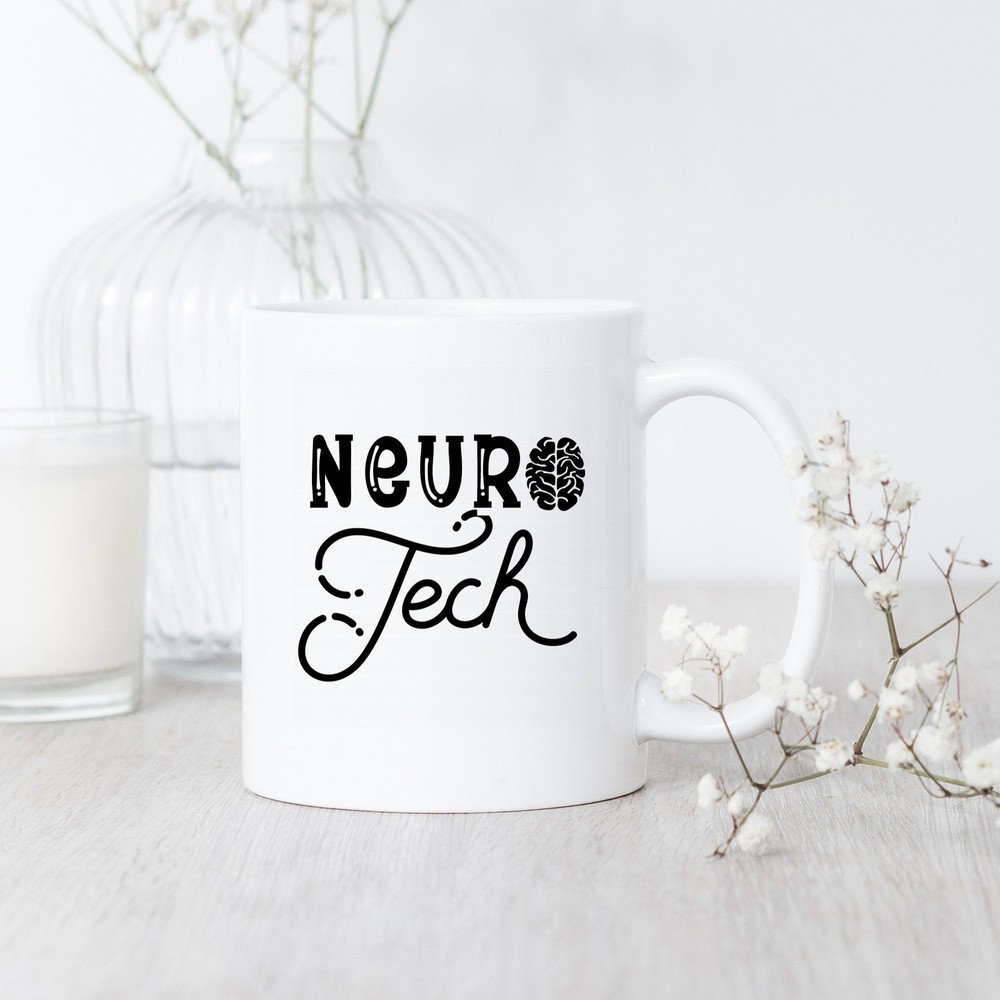 Neuro Tech Mug Neuro Technician Gift For Neurotech Neurology Nurse Neurology Mug