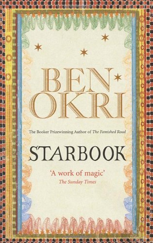 Starbook By Ben Okri. 9781846040818