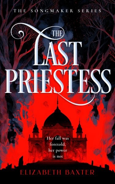Last Priestess, Paperback by Baxter, Elizabeth, Brand New, Free shipping in t...