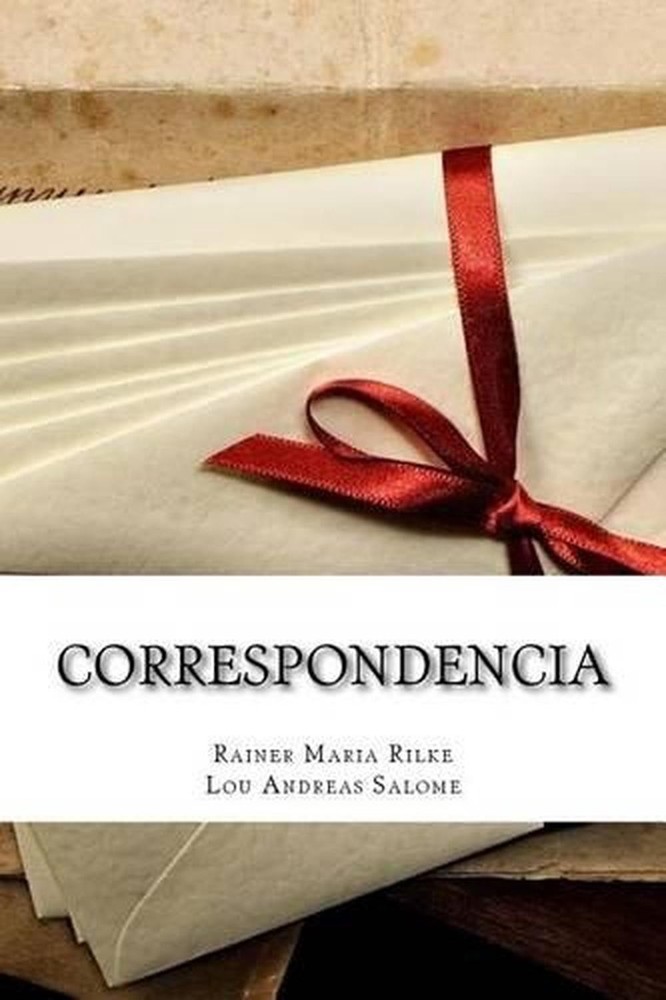 Correspondencia by Rainer Maria Rilke (Spanish) Paperback Book