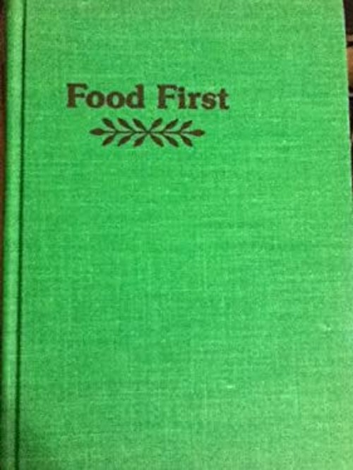Food First : Beyond the Myth of Scarcity Francis M., Collins, JosFree US Delivery | ISBN:0395253470