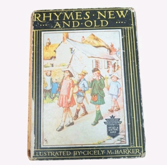 Rhymes New and Old Hardcover Illustrated Cicely M. Barker 1935 Inscribed