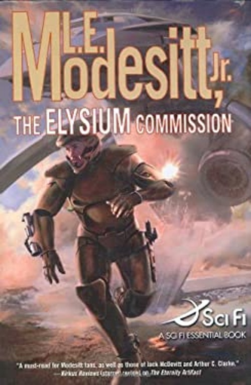 The Elysium Commission Hardcover L. E., Jr. ModesittFree US Delivery | ISBN:0765317206