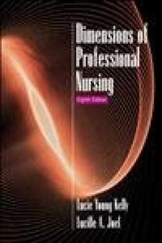 Dimensions of Professional Nursing - Paperback, by Kelly Lucie Young; - Good