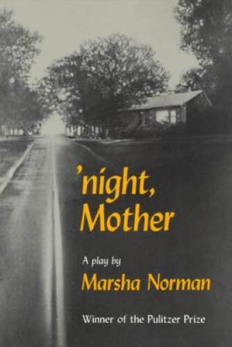 'night, Mother: A Play (Mermaid Dramabook) - Paperback By Norman, Marsha - GOOD