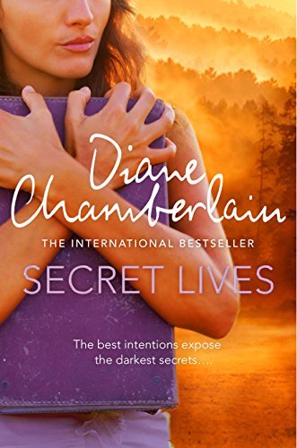Secret Lives By Diane Chamberlain. 9781447256472