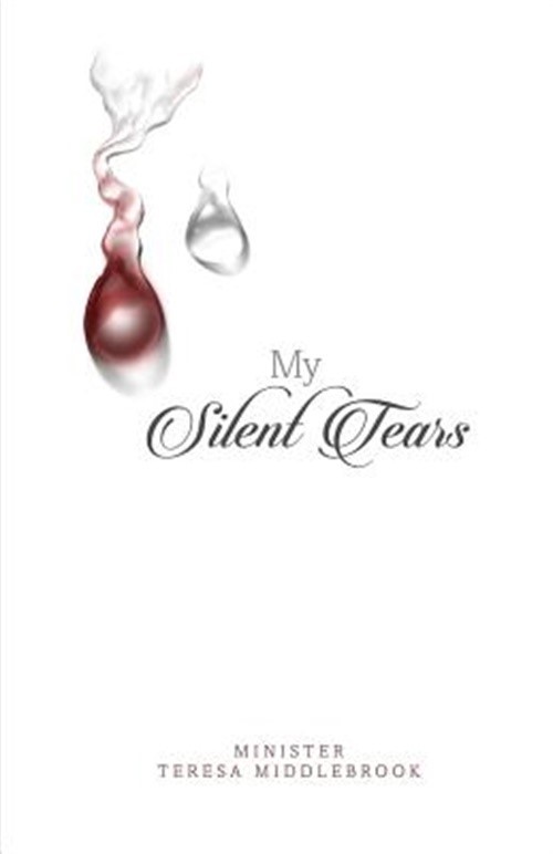 My Silent Tears (Paperback or Softback)