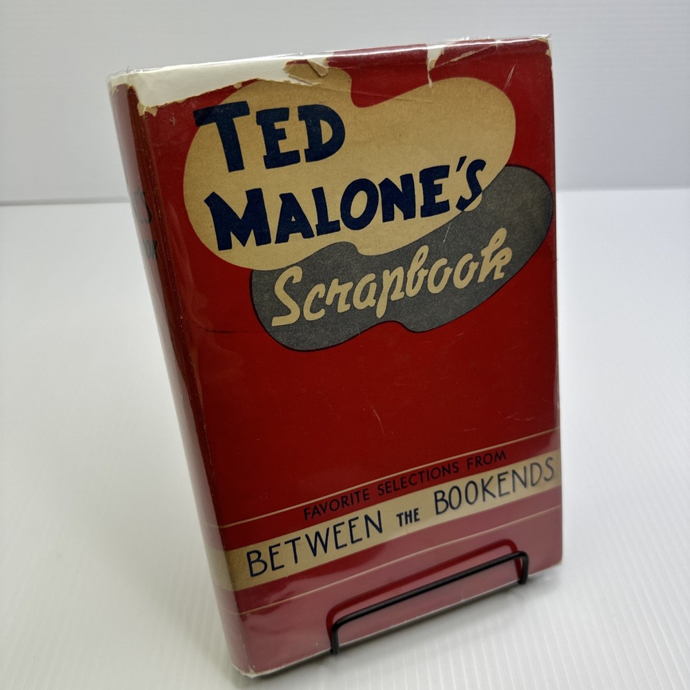 Ted Malone's Scrapbook Favorite Selections Between the Bookends 1945 Literature