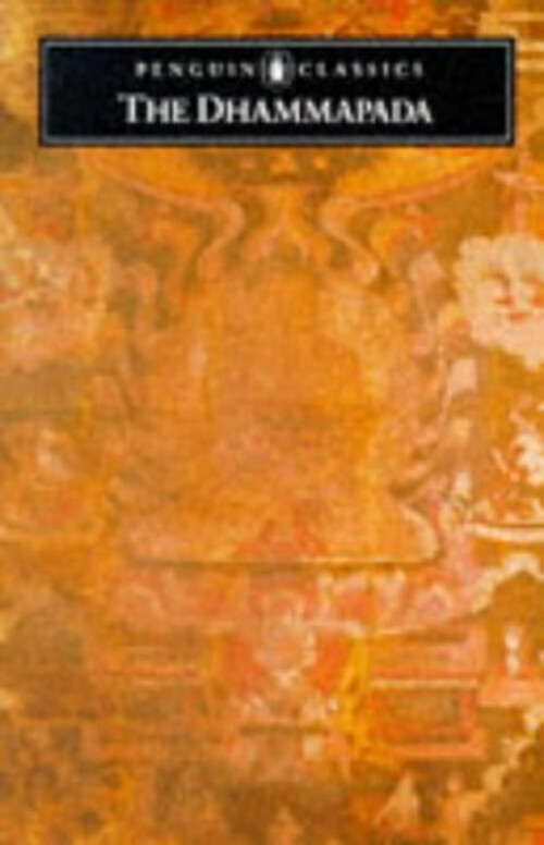 Inspirational Wisdom in The Dhammapada Paperback Book