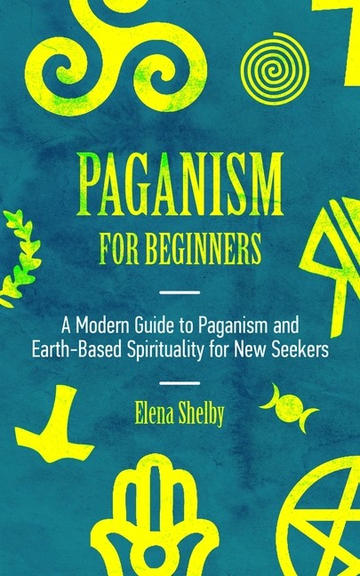 Beginner's Guide For Paganism