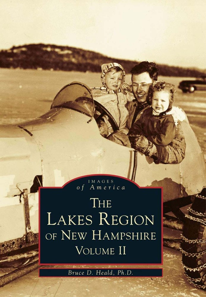 NEW Arcadia Publishing The Lakes Region of New Hampshire, NH 9780738564388 Image