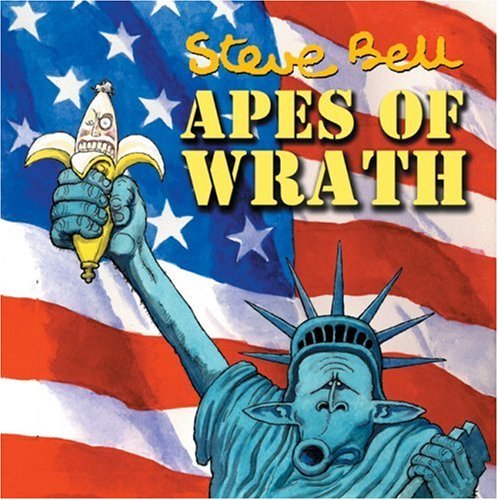 Apes of Wrath (Methuen Humour) By Steve Bell