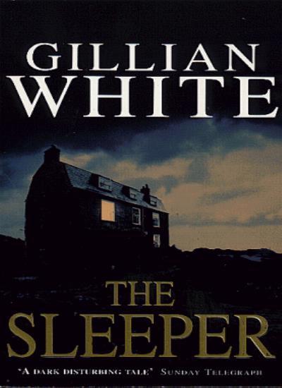 The Sleeper By Gillian White. 9780552145619