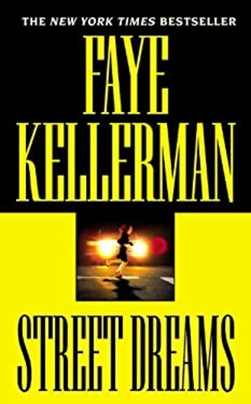 Street Dreams Mass Market Paperbound Faye KellermanFree US Delivery | ISBN:0446614041