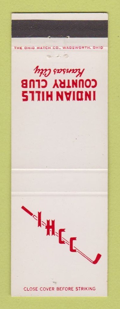 Matchbook Cover - Indian Hills Country Club Kansas City MO