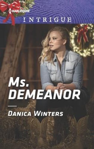 Ms. Demeanor by Danica Winters: Used