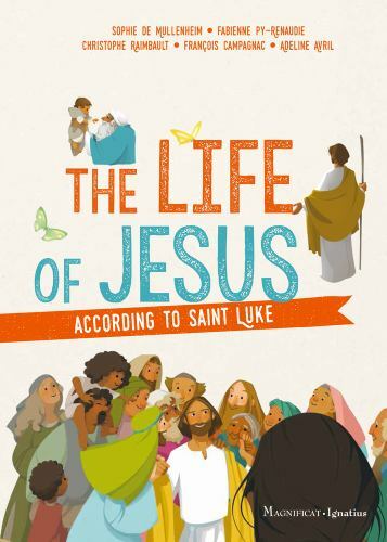Life of Jesus According to Saint Luke, Paperback by de Mullenheim, Sophie; Ra...