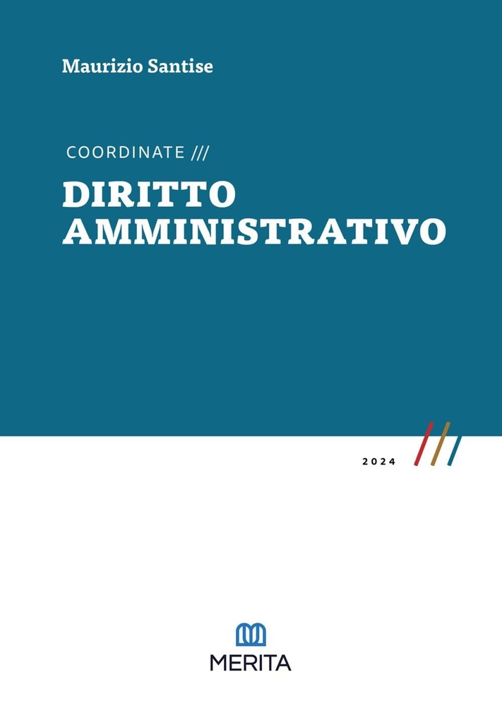 Maurizio Santise Coordinate. Diritto amministrativo 2024 (Paperback)