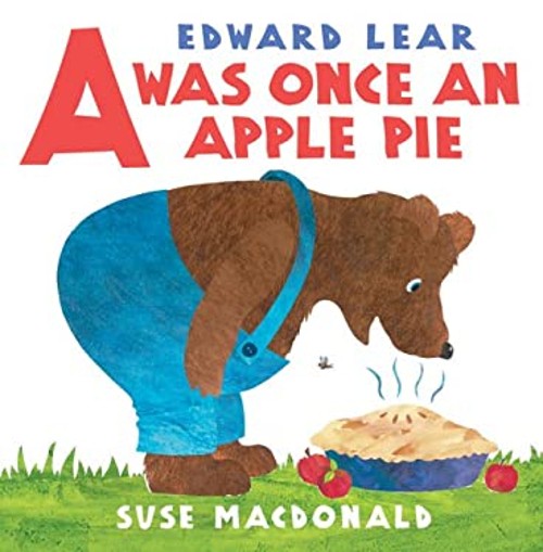 A Was Once an Apple Pie Hardcover Edward, MacDonald, Suse LearFree US Delivery | ISBN:0439660564